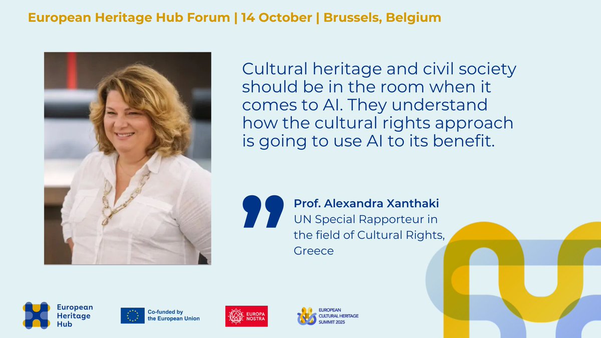 EurHeritageHub's tweet image. Speaker Prof. Alexandra Xanthaki, UN Special Rapporteur in the field of Cultural Rights, Greece, told the #HubForum today that civil society should demand that culture is at the table when it comes to artificial intelligence policy.