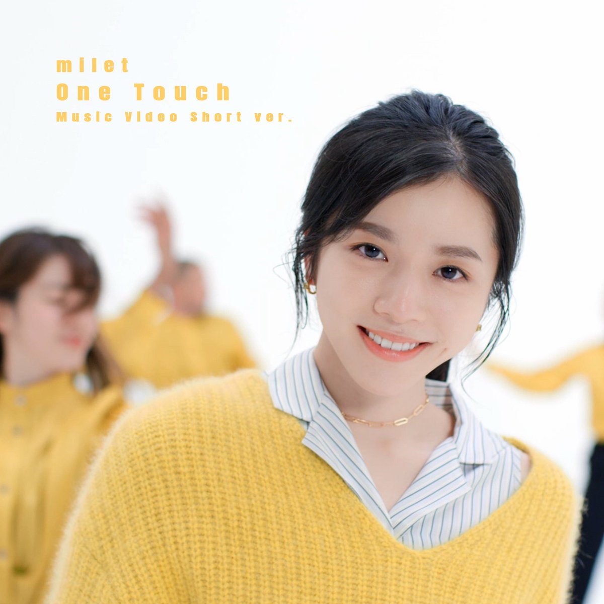 #milet
Music Videoピックアップ！

🎬『One Touch』

◎TikTok
vt.tiktok.com/ZSUPWPEQj/

◎You Tube Short
youtube.com/shorts/J7ELlK_…

◎Music Video -Full ver.-
youtu.be/e3GMU93NdPs

🎧milet Streaming &amp; Download
milet.lnk.to/topTA

milet "One Touch" Please enjoy the music video
