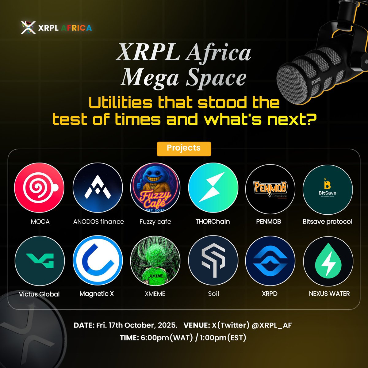 Projects that'll be joining us at the XRPL Africa Mega Space. 

You can't afford to miss this!