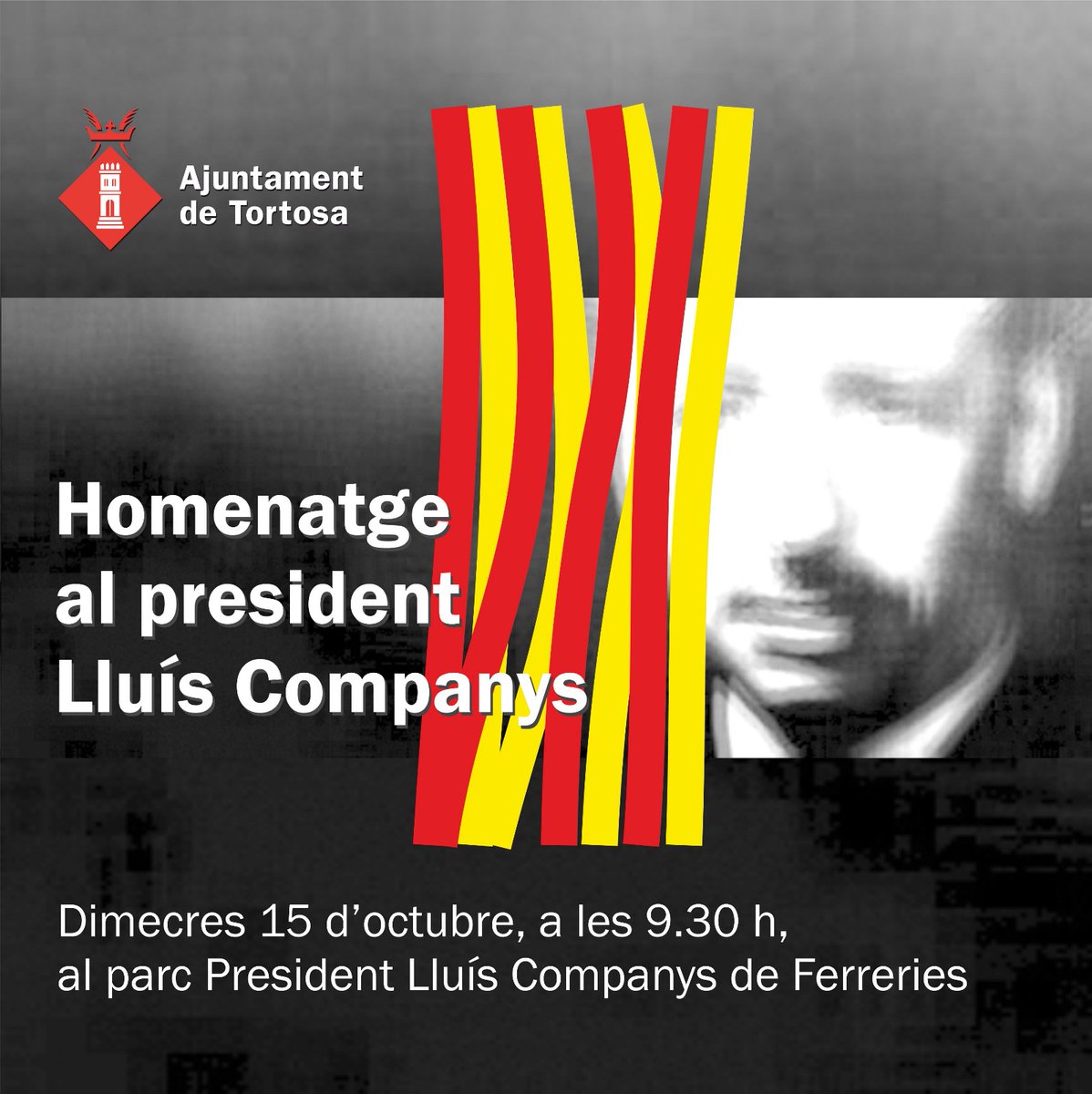 Tortosa's tweet image. MEMÒRIA DEMOCRÀTICA | 📣Acte institucional d&apos;homenatge al president de la Generalitat Lluís Companys en el 85è aniversari del seu afusellament

🗓Dimecres 15 octubre
🕑9.30
📍Ofrena floral al monòlit del parc Lluís Companys (Ferreries)