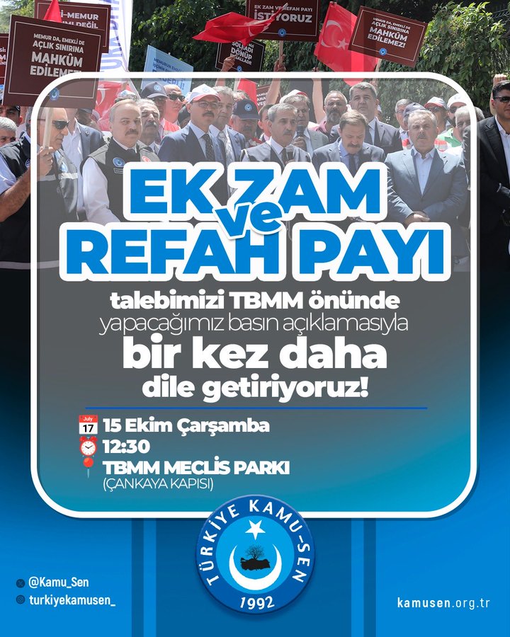 Group of men in suits standing together outdoors near a building entrance, holding red flags with white crescents and stars, and large banners. The banners display blue and white text reading EK ZAM VE REFAH PAYI in large letters, along with details about the demand being voiced again in front of TBMM, scheduled for 15 Ekim Carsamba at 12:30 at TBMM MEC LIS PARKI CANKAYA KAPISI. The Turk Kamu-Sen logo appears at the bottom with contact information and founding year 1992.