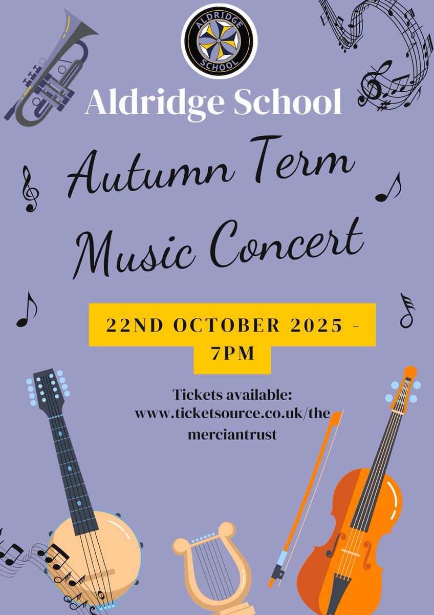 AldridgeSchool's tweet photo. 🎶 Autumn Term Music Concert 🎶
Join us on Wednesday 22nd October at 7PM for an evening of wonderful performances!
📍 Tickets available now via our website – don’t miss out!
#SchoolConcert #AutumnMusic #LiveMusic https://t.co/1xG44ZROGL