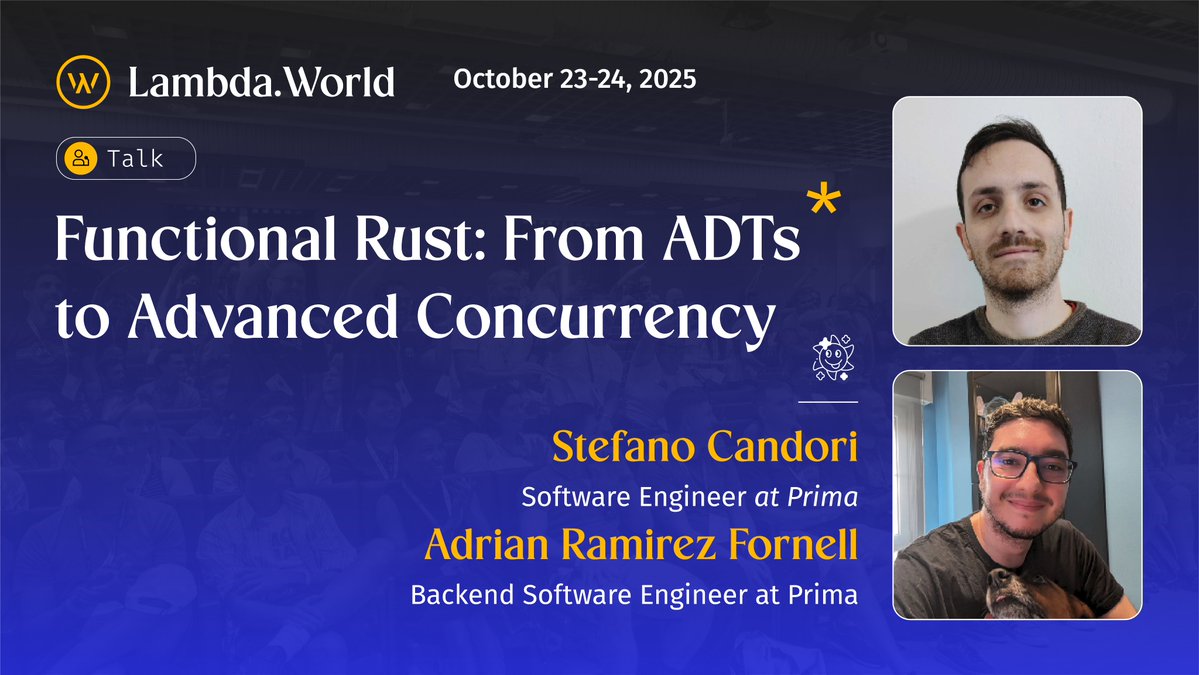 Lambda_World's tweet image. Rust meets functional programming, and the result is powerful.
Join Stefano Candori and @AdrianRaFo from Prima as they walk you through turning chaotic Rust code into something clean, reliable, and highly performant.
They’ll kick things off with solid data modeling, dive into…