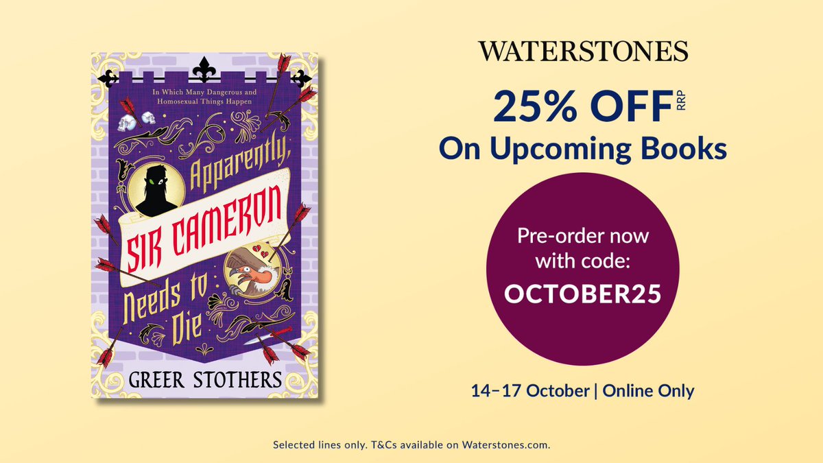 APPARENTLY, SIR CAMERON NEEDS TO DIE by <a href="/GreerStothers/">Greer Stothers</a> is currently 25% off in the <a href="/Waterstones/">Waterstones</a> 2026 Pre-Order Promotion! #WPreorder

Use the code OCTOBER25 on their website or app, now until 23.59 October 17.

bit.ly/WSpreorder