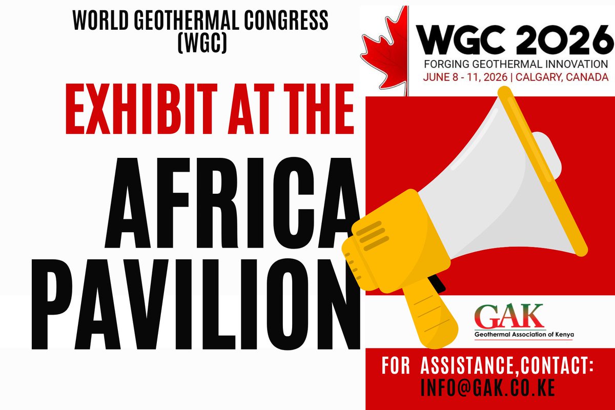 1/4: <a href="/GAK_Kenya/">Geothermal Association of Kenya</a>  in collaboration with <a href="/IGA_worldgeo/">International Geothermal Association</a>  and <a href="/GeothermalCAN/">Geothermal Canada</a>  has established the 𝗔𝗳𝗿𝗶𝗰𝗮 𝗣𝗮𝘃𝗶𝗹𝗶𝗼𝗻 at the 𝐖𝐨𝐫𝐥𝐝 𝐆𝐞𝐨𝐭𝐡𝐞𝐫𝐦𝐚𝐥 𝐂𝐨𝐧𝐠𝐫𝐞𝐬𝐬 𝟐𝟎𝟐𝟔, that will be held in Calgary, Canada, from 𝟴𝘁𝗵 𝘁𝗼 𝟭𝟭𝘁𝗵 𝗝𝘂𝗻𝗲 𝟮𝟬𝟮𝟲.