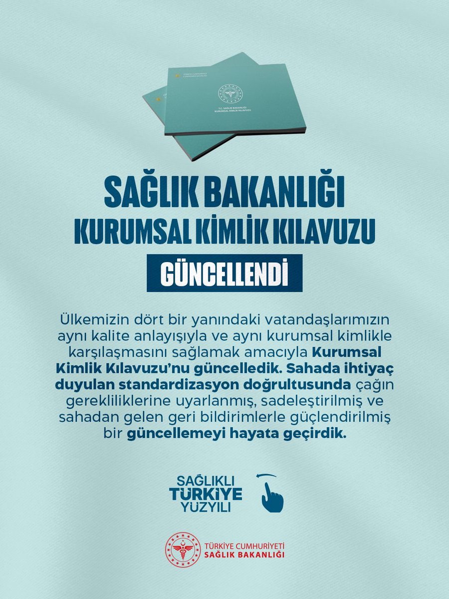 Sağlık Bakanlığı Kurumsal Kimlik Kılavuzu Güncellendi ☑️
 
Ülkemizin dört bir yanındaki vatandaşlarımızın aynı kalite anlayışıyla ve aynı kurumsal kimlikle karşılaşmasını sağlamak amacıyla Kurumsal Kimlik Kılavuzu’nu güncelledik. 

Sağlıklı Türkiye Yüzyılı 🇹🇷