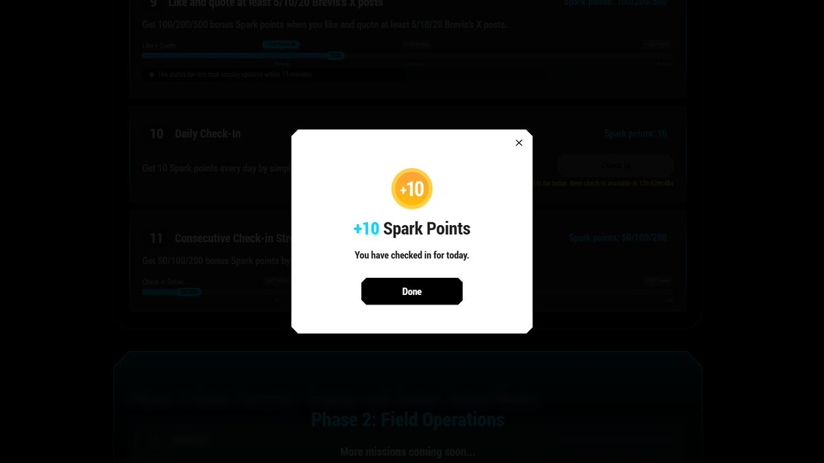 the <a href="/brevis_zk/">Brevis</a> proving grounds Phase 1 is going to run from Oct 13 – Nov 2

make sure to 
&gt; do your daily check in task
&gt; join the mission, 
&gt; complete objectives and earn Brevis Spark points