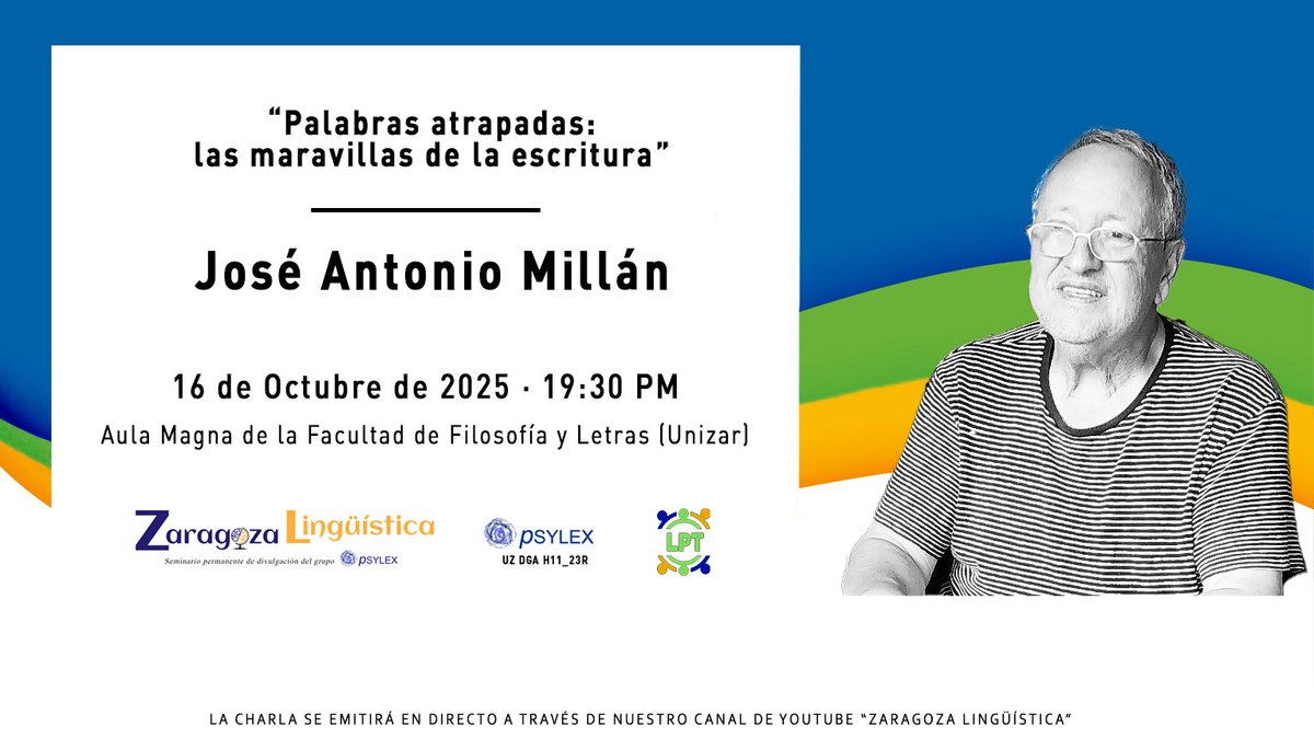 📢 Nos vemos este jueves 16 a las ⏰19:30h en el Aula Magna de la <a href="/FacultadFiloZgz/">Facultad de Filosofía y Letras de Zaragoza</a> de <a href="/unizar/">Universidad Zaragoza</a> en una nueva #charlaZL.

🗣️ Nuestro invitado José Antonio #Millán
presentará su comunicación titulada:
📄 "Palabras atrapadas: las maravillas de la escritura"

🖼️⬇️