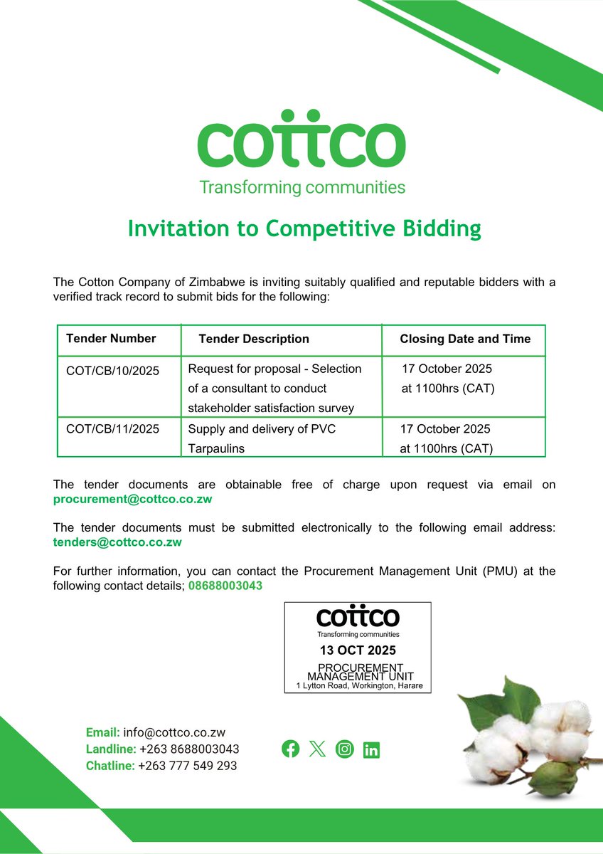 cottcozw's tweet image. Cottco invites suitably qualified and reputable bidders to submit proposals for:
• Stakeholder Satisfaction Survey
• Supply &amp;amp; Delivery of PVC Tarpaulins
Closing: 17 Oct 2025, 1100hrs (CAT). Email procurement@cottco.co.zw or tenders@cottco.co.zw
#TransformingCommunities
