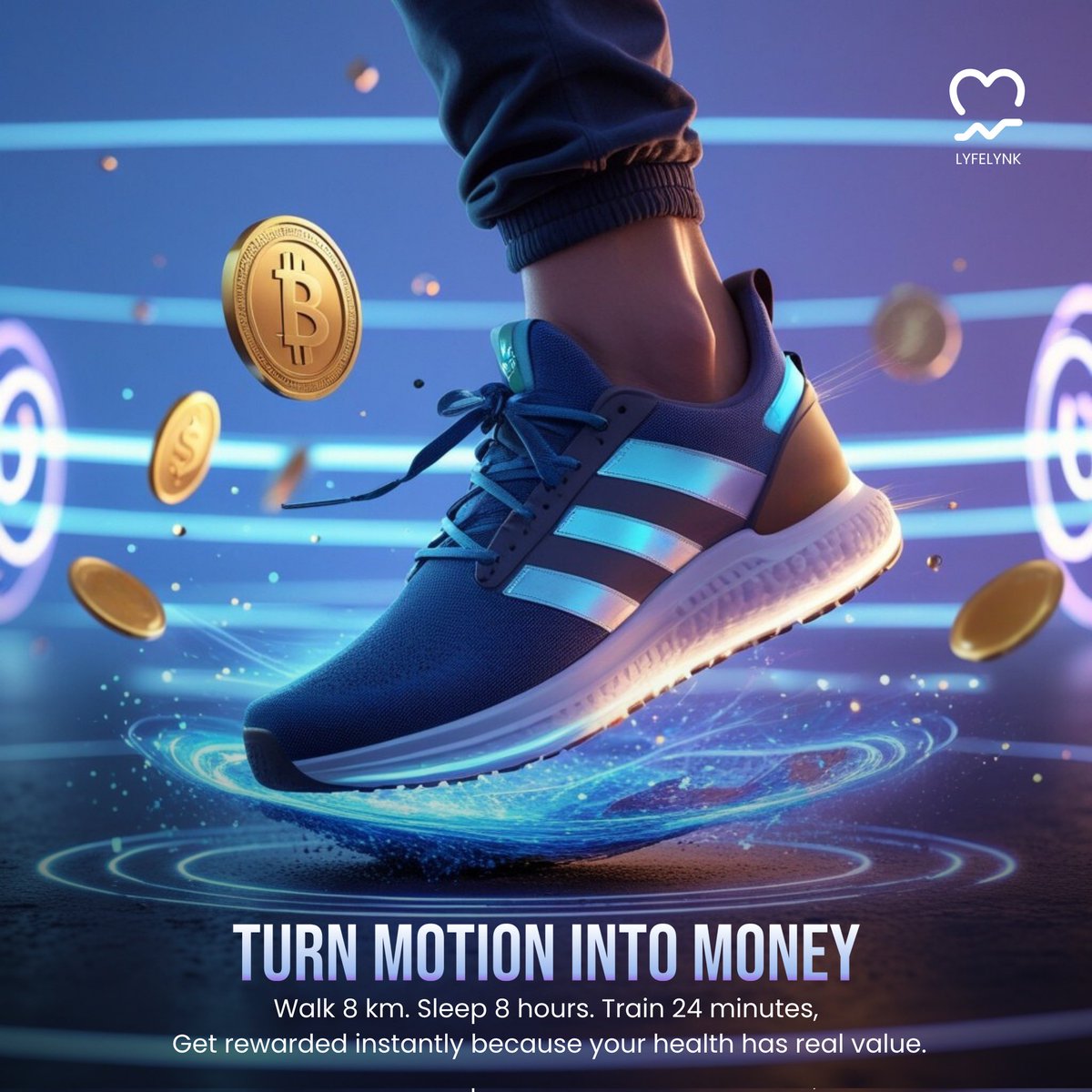 𝗬𝗼𝘂𝗿 𝗵𝗲𝗮𝗹𝘁𝗵 𝗵𝗮𝗯𝗶𝘁𝘀 𝗷𝘂𝘀𝘁 𝗴𝗼𝘁 𝗮𝗻 𝘂𝗽𝗴𝗿𝗮𝗱𝗲.

💪 Walk 8km
😴 Sleep 8 hours
🏋️‍♂️ Train for 24 minutes
💓 Keep your heart strong

And boom you earn $LYF coins.
No waiting. No hidden rules. Just instant rewards for real effort.

Lyfelynk turns your wellness