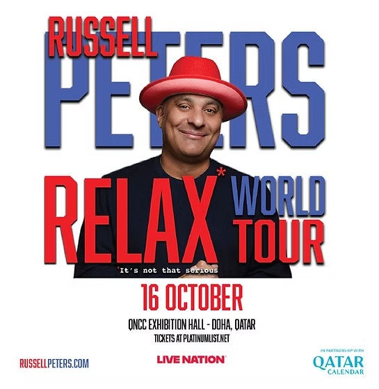 This weekend, renowned Canadian comedian and entertainer Russell Peters brings his “Relax” World Tour to Doha.