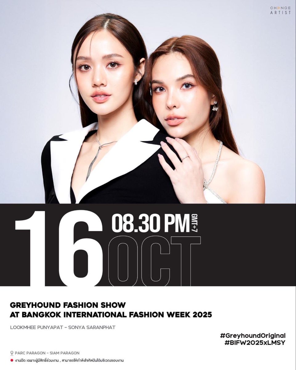 ✨ KW &amp; HASHTAG SCHED ✨
#ลูกหมีซอนญ่า #LMSY

🗓️  16 OCT 2025
⏰  08.30 PM (GMT+7)
📍  PARC PARAGON - SIAM PARAGON 

📉 START TREND 
🕐 8.15 P.M ( GMT+7) 

🔑LMSY AT SIAM PARAGON
#️⃣ #. SiamParagonBIFW2025xL

After 1 hour Add this Hashtag👇
#️⃣#.GreyhoundOriginal
#️⃣#.BIFW2025xLMSY