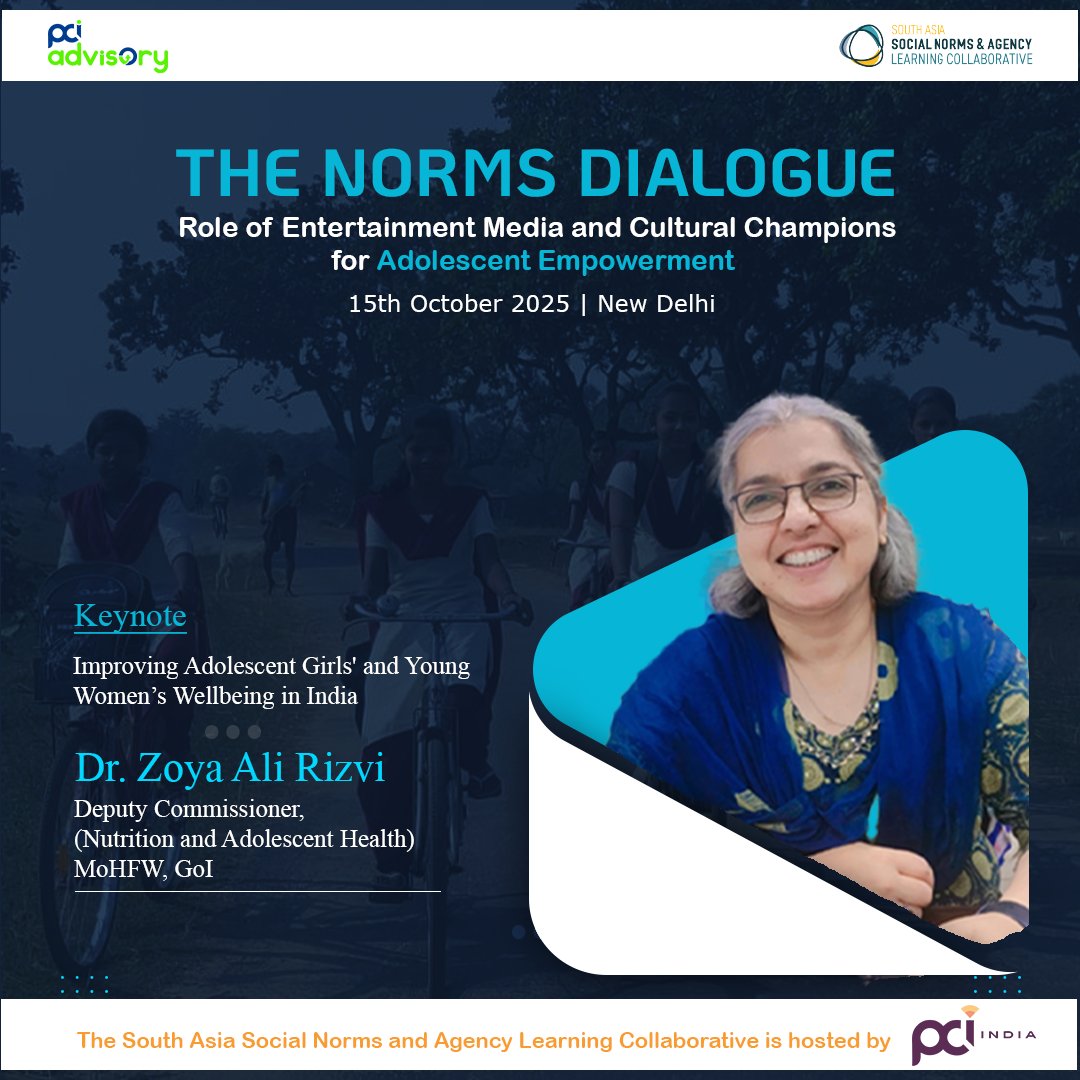 We're honoured to share that Dr Zoya Ali Rizvi, Dy Commissioner (Nutrition &amp; Adolescent Health), MoHFW, Govt of India, will grace #TheNormsDialogue with her Keynote Address
🗓 15th Oct'25, Delhi
Mail vtatkar@pciglobal.in | southasialc@gmail.com to join
<a href="/SocialNormsLC/">Social Norms & Agency Learning Collaborative, SA</a> <a href="/PCI_India_/">PCI India</a>