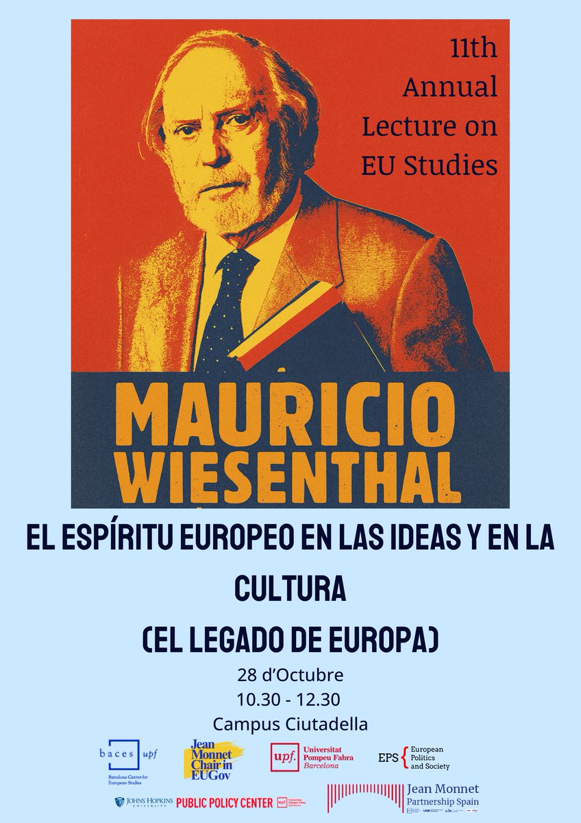 🚨Upcoming event: 11th Annual Lecture on EU Studies🚨

"El espíritu europeo en las ideas y en la cultura (El legado de Europa)" By the Catalan writer and essayist Mauricio Wiesenthal