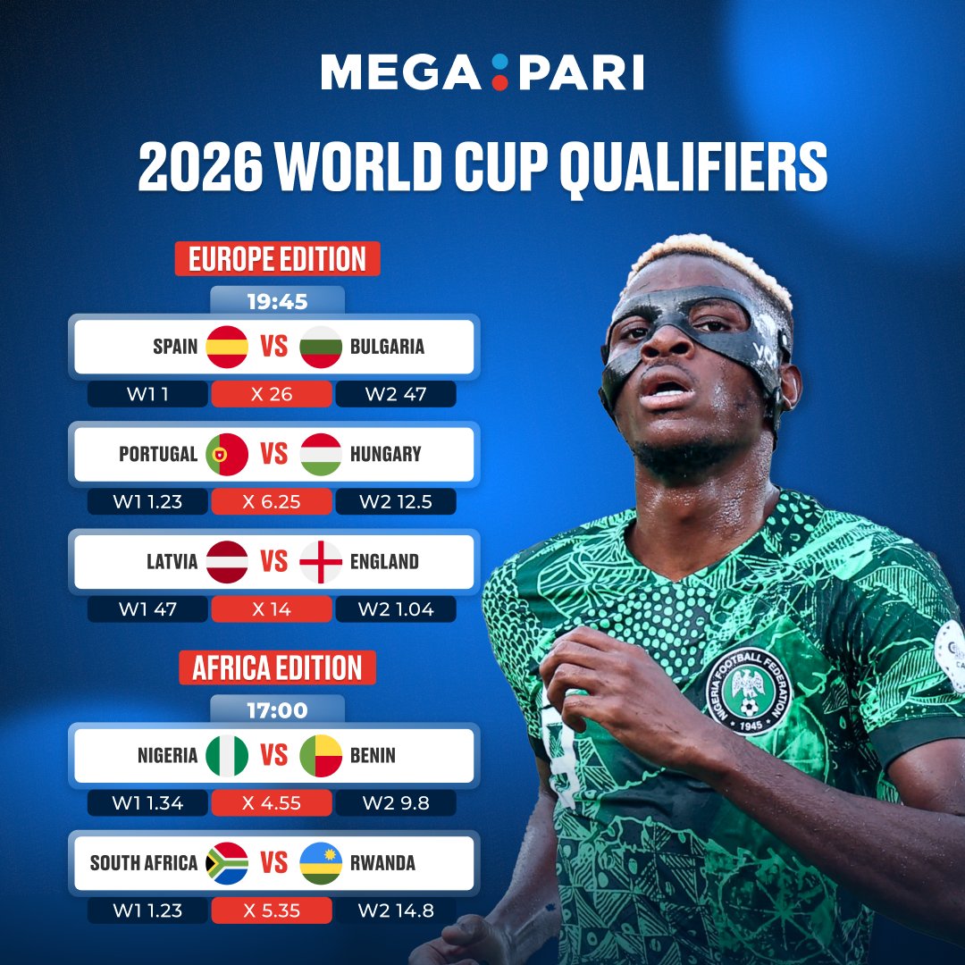 megapari_ngr's tweet image. 🔥 TOP GAMES OF THE DAY 🔥
🌍 The road to World Cup 2026 heats up! ⚽🔥
Europe & Africa battle for a spot on football’s biggest stage! 🏆
💰 Bet & Win BIG with MEGAPARI 👉 megapari.media/3W2EDAE
#WorldCupQualifiers #Megapari #RoadTo2026