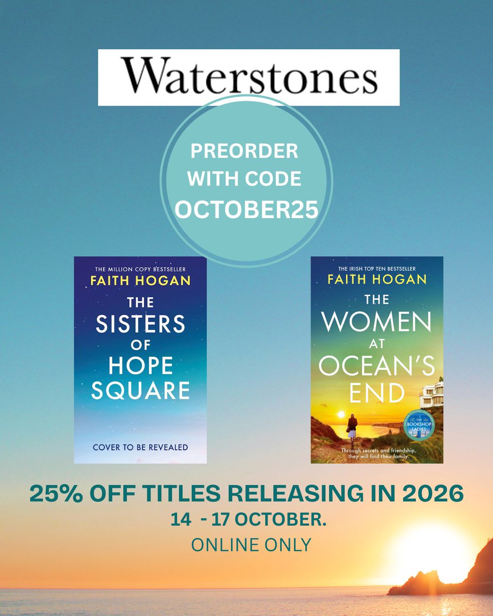Good news - <a href="/Waterstones/">Waterstones</a>  have included The Women at Ocean's End and  next year's book The Sisters of Hope Square in their pre-order promotion.
You can order now and avail of a 25% discount 
OCEANS END: shorturl.at/fxHJh
HOPE SQUARE: shorturl.at/z0oyX
<a href="/AriaFiction/">Aria Fiction</a>