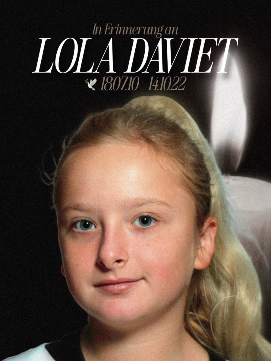 🕊️ In Erinnerung an Lola.

Heute jährt sich zum dritten Mal der Todestag der kleinen Lola. Sie wurde entführt, vergewaltigt und brutal ermordet von einem illegalen Migranten. 

Ruhe in Frieden, Lola. Wir vergessen dich nicht! 💔🕯️🕊️