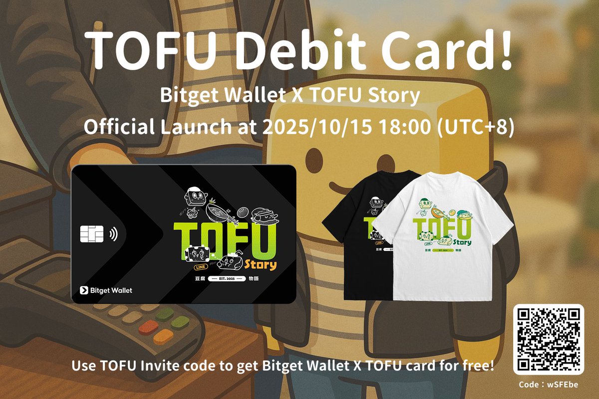 🏦 Bitget Wallet X TOFU Story Debit Card is Coming tomorrow 💳⬜️ Taiwan  users exclusive launch! (Thailand & Japan users – stay tuned 🇹🇭🇯🇵)  📅Card Launch Date October 15, 2025 (Wed) at