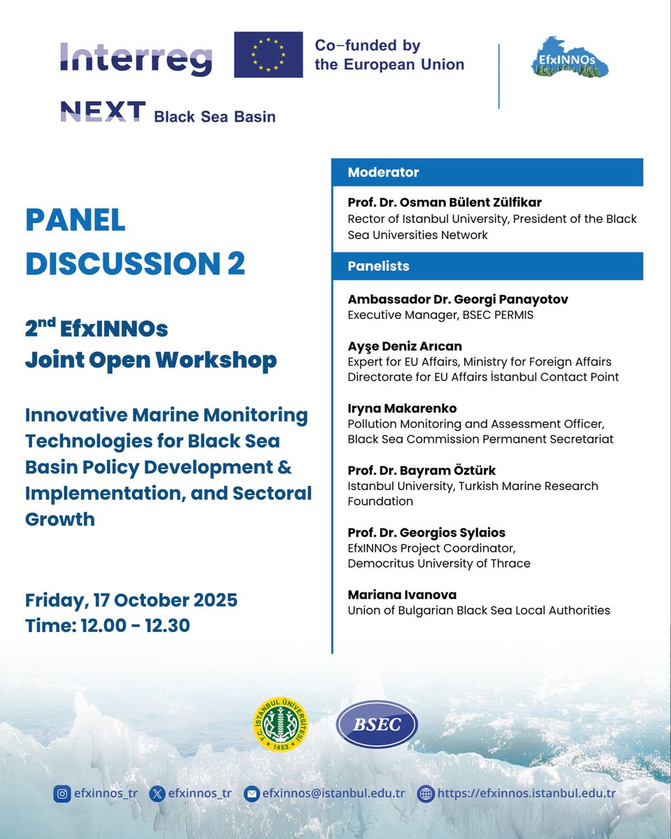 EfxINNOs 2. Ortak Çalıştayı Panel 2’de, Karadeniz’de ortak politika döngülerini hızlandırmak için gerekli izleme göstergeleri ve teknoloji alanları değerlendirilecek. Bükreş Sözleşmesi–BSIMAP, Ortak Denizcilik Gündemi ve AB veri-ürün ağlarıyla (EMODnet, Copernicus, SeaDataNet)