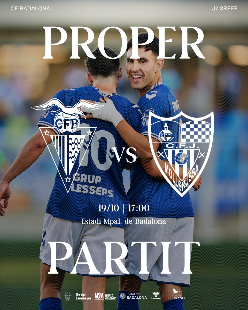 ⚔️𝗗𝗜𝗨𝗠𝗘𝗡𝗚𝗘 𝗗'𝗘𝗦𝗧𝗔𝗗𝗜!

🏆 J7 | 3RFEF
🆚 <a href="/CFJ_Mollerussa/">CFJ Mollerussa</a> 
🏟️ Estadi Municipal de Badalona
⏰ 17:00h
🗓️​ Diumenge 19 d’octubre
📲 Minut a minut per <a href="/cfbadalonasad/">CF Badalona SAD Oficial</a>
📻 Ràdio Ciutat de Badalona
Presented by Grup Lesseps

#BadalonaMollerussa