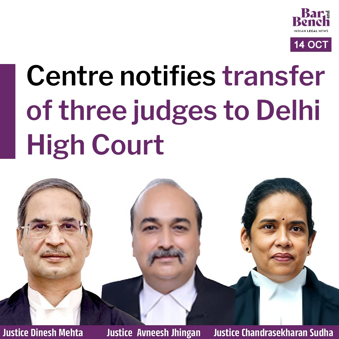 barandbench's tweet image. Centre notifies transfer of three judges to Delhi High Court
Read more: barandbench.com/news/centre-no…
