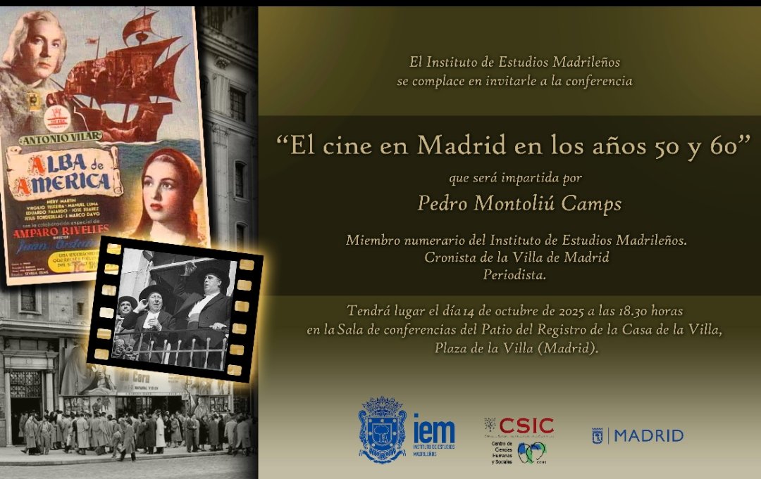 Esta tarde, a las 18,30, el Vicepresidente del Instituto de Estudios Madrileños, D. Pedro Montoliú, dará una conferencia en el Patio del Registro de la Casa de la Villa  que tendrá por título: " El cine en Madrid en los años 50 y 60"

Presencial y 📺 en nuestro canal de Youtube