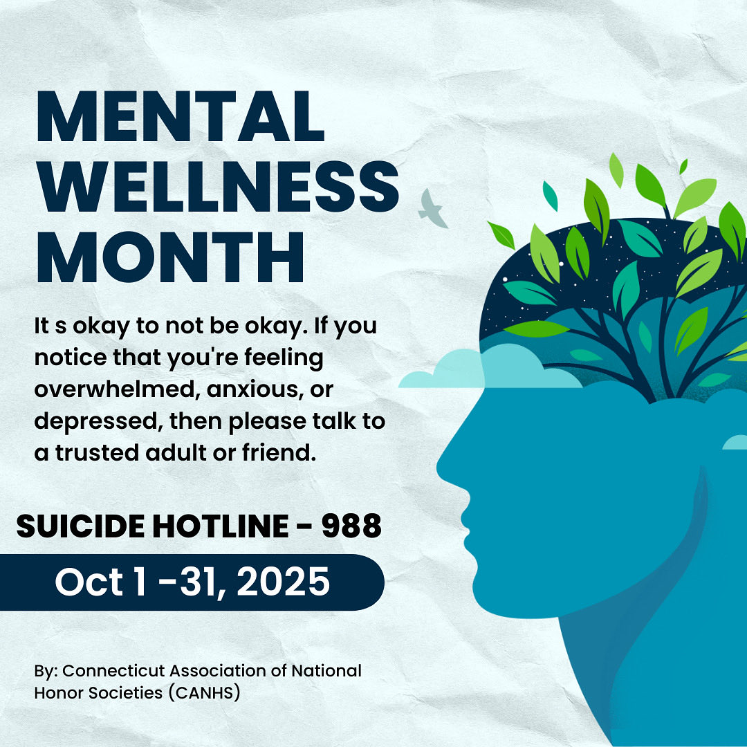 This month is Mental Wellness Month. The NHS community cares about your mental health. If you are struggling, then please reach out to a trusted adult.