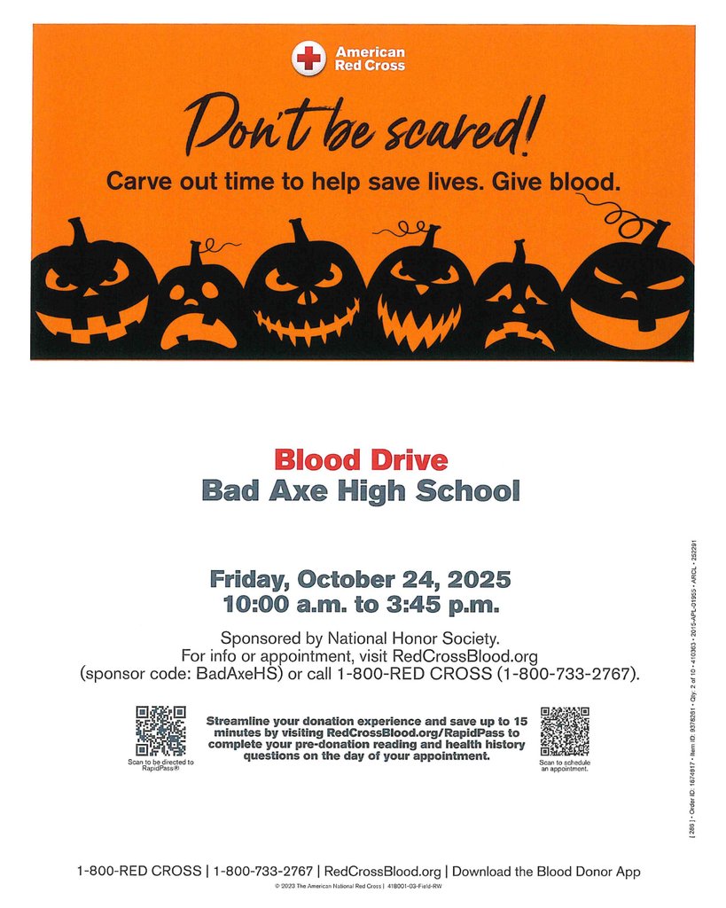 Hey Hatchets!

Just a reminder about our upcoming American Red Cross Blood Drive, sponsored by our school's National Honor Society! Stop by the high school gym between 10:00 a.m. and 3:45 p.m. on Friday, October 24, to donate blood and help someone in need.
