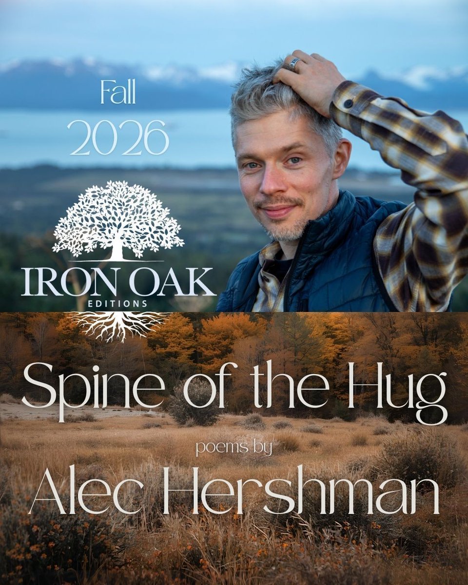 We’re excited to announce the acquisition of Alec Hershman’s poetry manuscript, Spine of the Hug. It is forthcoming from Iron Oak Editions in the Fall of 2026.

Preview a poem at the link below:

buff.ly/3vtLJj4

#writingcommunity