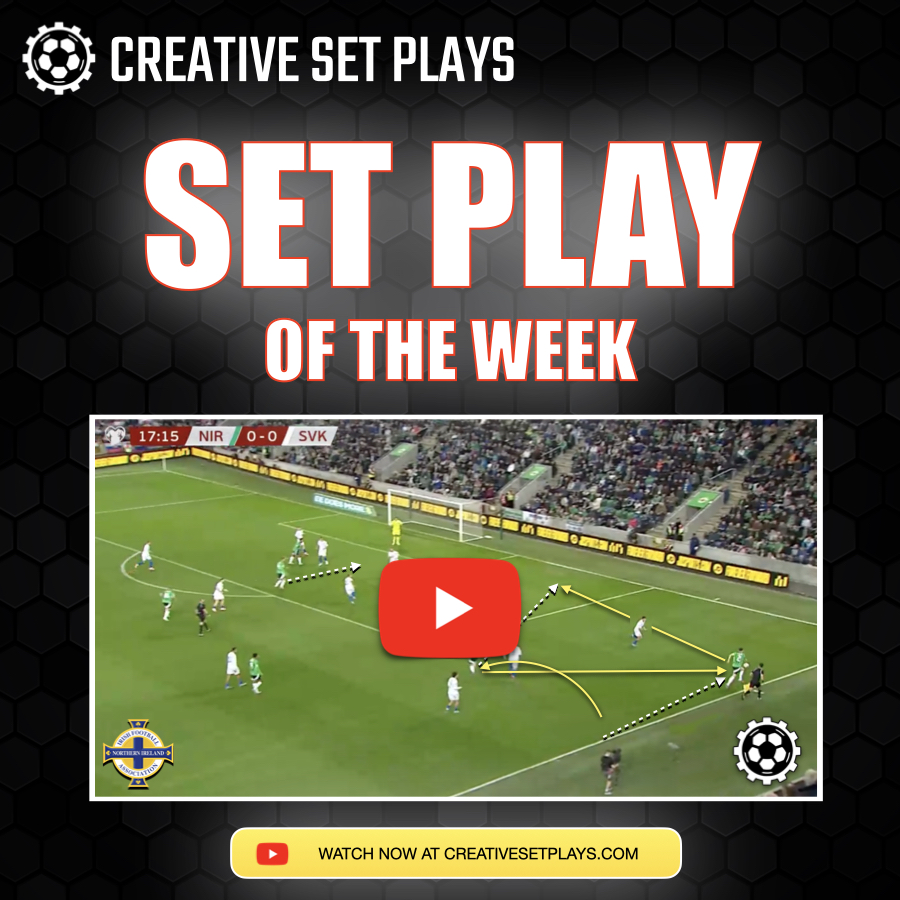🚨 𝐒𝐄𝐓 𝐏𝐋𝐀𝐘 𝐎𝐅 𝐓𝐇𝐄 𝐖𝐄𝐄𝐊 🚨

🏆 A clever throw-in from Northern Ireland vs Slovakia in the World Cup Qualifier!

💥 A quick 1-2 with the taker, sharp one-touch passing, and forward runs combine for a brilliant set play goal!

🎥 creativesetplays.com

#SetPlays