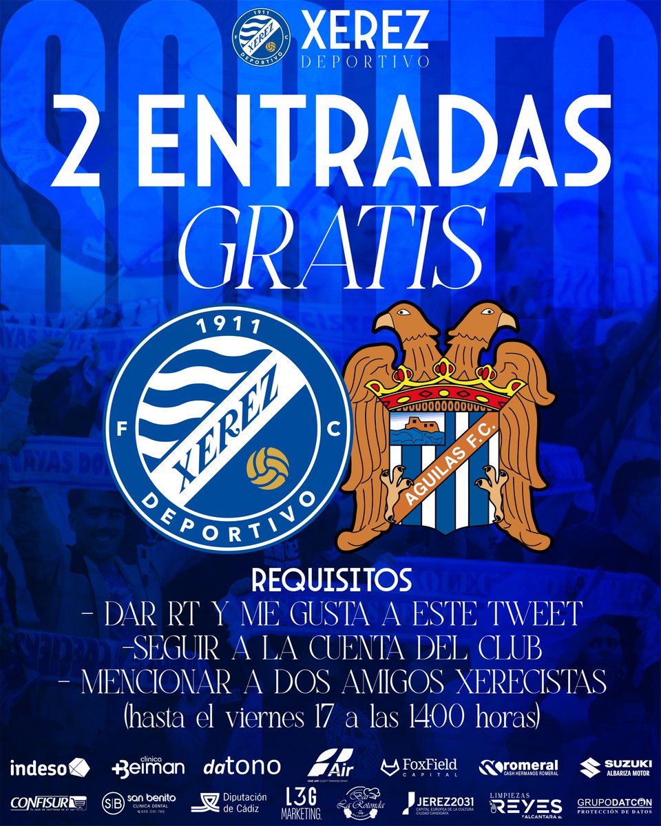 XerezDFC's tweet image. 🎟️💙 ¡Sorteo de 𝐝𝐨𝐬 𝐞𝐧𝐭𝐫𝐚𝐝𝐚𝐬 𝐠𝐫𝐚𝐭𝐢𝐬 para el #XerezDeportivoÁguilas!

📋 Requisitos:
🔹 Dar 𝐑𝐓 y 𝐦𝐞 𝐠𝐮𝐬𝐭𝐚 a este tweet
🔹 𝐒𝐞𝐠𝐮𝐢𝐫 a la cuenta del club (@XerezDFC)
🔹 𝐌𝐞𝐧𝐜𝐢𝐨𝐧𝐚𝐫 a 𝐝𝐨𝐬 𝐚𝐦𝐢𝐠𝐨𝐬 𝐱𝐞𝐫𝐞𝐜𝐢𝐬𝐭𝐚𝐬

📅 (Solo válido hasta…