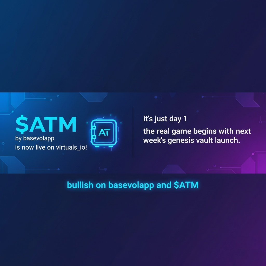 stnipu's tweet image. $ATM by @BaseVolApp is now live on @virtuals_io!
It’s just day 1 the real game begins with next week’s Genesis Vault Launch.
Bullish on @BaseVolApp and $ATM