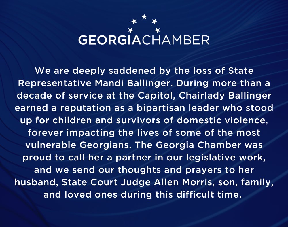 We are deeply saddened by the loss of State Representative Mandi Ballinger. We send our thoughts and prayers to her husband, State Court Judge Allen Morris, son, family, and loved ones during this difficult time.
