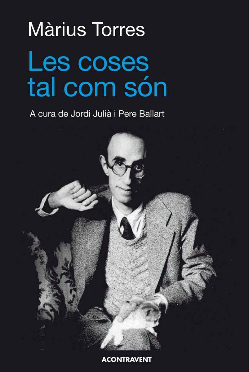 "Si sabessis que poc penso en la meva curació! Quan hi ha tantes coses que perillen, tants germans, tants ideals... Si perdem la guerra, tots haurem de morir. Si la guanyem, ja hi haurà temps de pensar en la salut!"
Màrius Torres
14 d'octubre de 1936
A Contravent