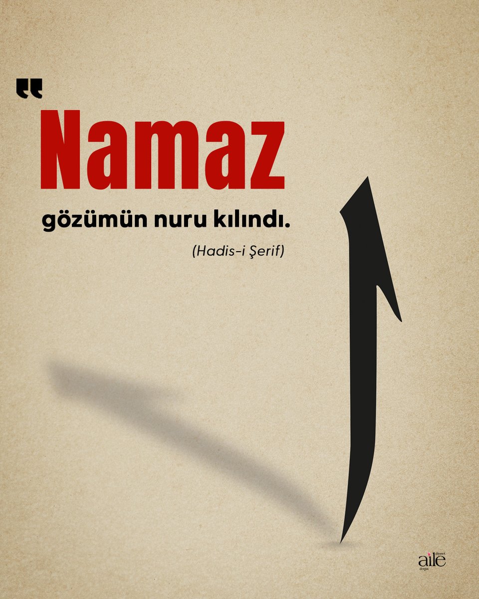 Peygamberimiz buyuruyor ki: “…Namaz, gözümün nuru kılındı.” (Nesai, Işratü’n-nisa, 1)