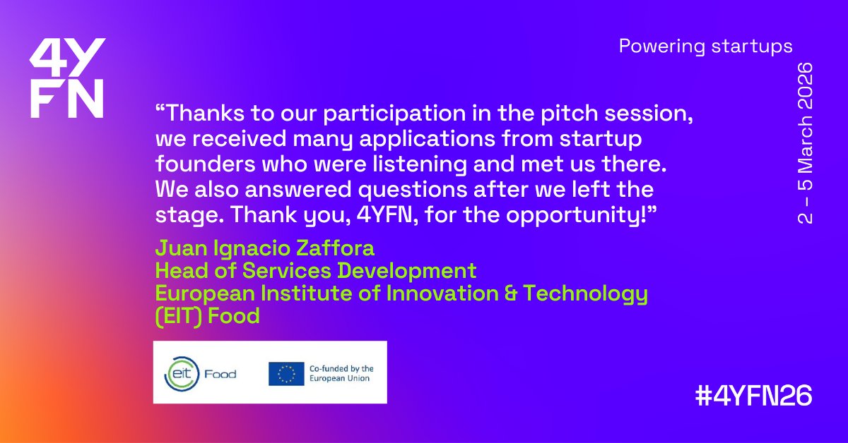 4YFN_MWC's tweet image. Are you a global accelerator, incubator, or innovation hub supporting #startups in Climate Tech, Fintech, or Health Tech? 👀 
Join the #4YFN26 Community — a global network connecting organisations to create opportunities and more! 👉 gsma.at/PT
@EITFood
