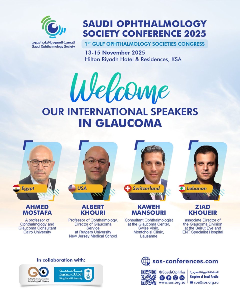 𝐒𝐚𝐮𝐝𝐢 𝐎𝐩𝐡𝐭𝐡𝐚𝐥𝐦𝐨𝐥𝐨𝐠𝐲 𝐒𝐨𝐜𝐢𝐞𝐭𝐲 𝐂𝐨𝐧𝐟𝐞𝐫𝐞𝐧𝐜𝐞 𝟐𝟎𝟐𝟓

A global exchange of glaucoma expertise — where science meets collaboration and innovation knows no borders. 👁️✨

📅 13–15 Nov | 📍 Hilton Riyadh, KSA
🔗 Register: sos-conferences.com/registration/