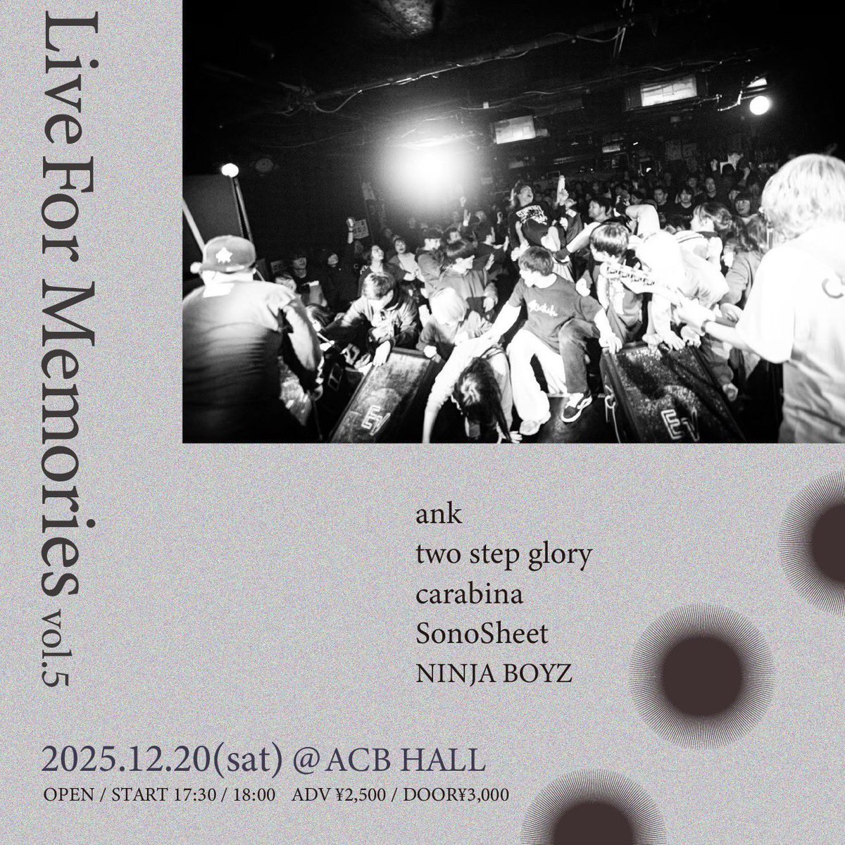 SonoSheet_band's tweet photo. 【💥New Live💥】
12.20(Sat)@新宿ACB HALL
ank pre. 
"Live For Memories vol.5"

OPEN 17:30 / START 18:00
前売¥2,500 / 当日¥3,000 (+1D)

w/
ank
two step glory
carabina
NINJA BOYZ

ank主催イベント！出演決定⚡️🔥

TICKET🎫
https://t.co/537rap6zeP https://t.co/pZaUVjo3UY