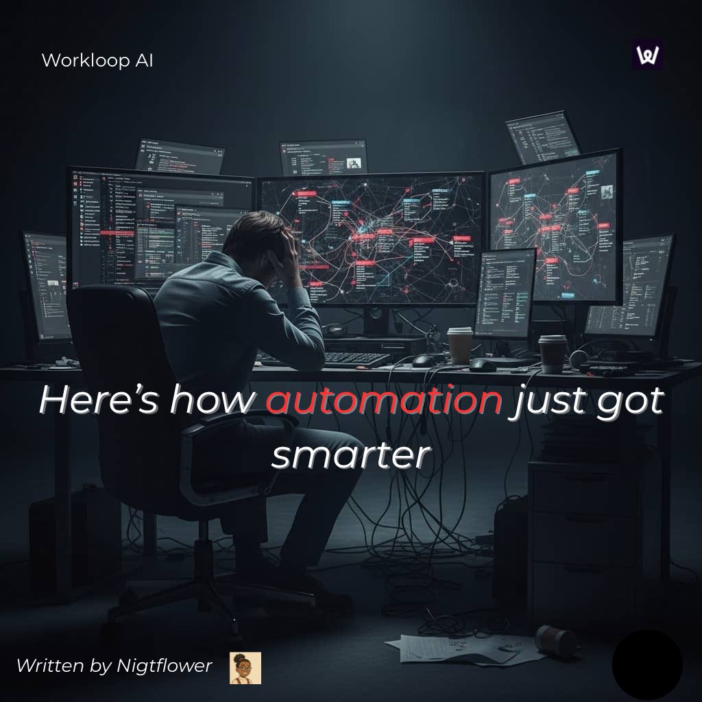 NightFlower_1's tweet photo. For years, automating tasks has felt like a chore.

You spend hours connecting apps, fixing broken flows, and praying everything runs smoothly only to start over when something breaks.

That’s the problem @workloopai is built to end. No blocks, No configs; Just plain English → fully working automation.

A 🧵
