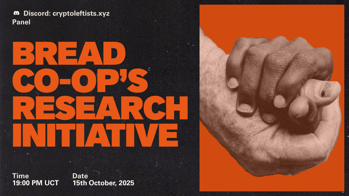 📚Let´s co-create Bread Cooperative´s Knowledge, Research and Development initiative!🧑‍🤝‍🧑

🏦Want to explore the potential of web3 technologies to create non-extractive economic systems?
🍞With a community of researchers, developers, and activists? 🦑

📍 cryptoleftists.xyz
