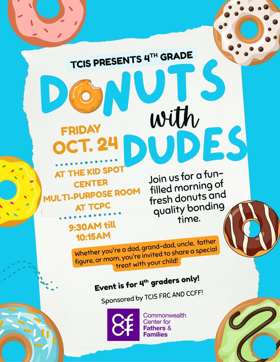 TC_Schools_KY's tweet image. 𝐃𝐎𝐍𝐔𝐓𝐒 𝐖𝐈𝐓𝐇 𝐃𝐔𝐃𝐄𝐒 for our 4th grade students is set for Friday, October 24, from 9:30 AM-10:15 AM in The Kid Spot Center Multi-Purpose Room at TCPC (cafeteria). 

Thank you to the TCIS FRC &amp;amp; CCFF for sponsoring the event! 

#tcpride #tccares #tcis #TCFRC