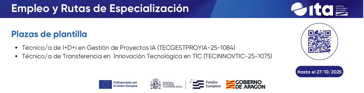 #empleo #empleoITA2025

Seleccionamos 2 plazas para nuestra plantilla:

▶️Técnico/a de I+D+i en Gestión de Proyectos IA
▶️Técnico/a de Transferencia en Innovación Tecnológica en TIC
Hasta el 27 de octubre puedes enviar tu CV
🔗
ita.es/ita/unete/