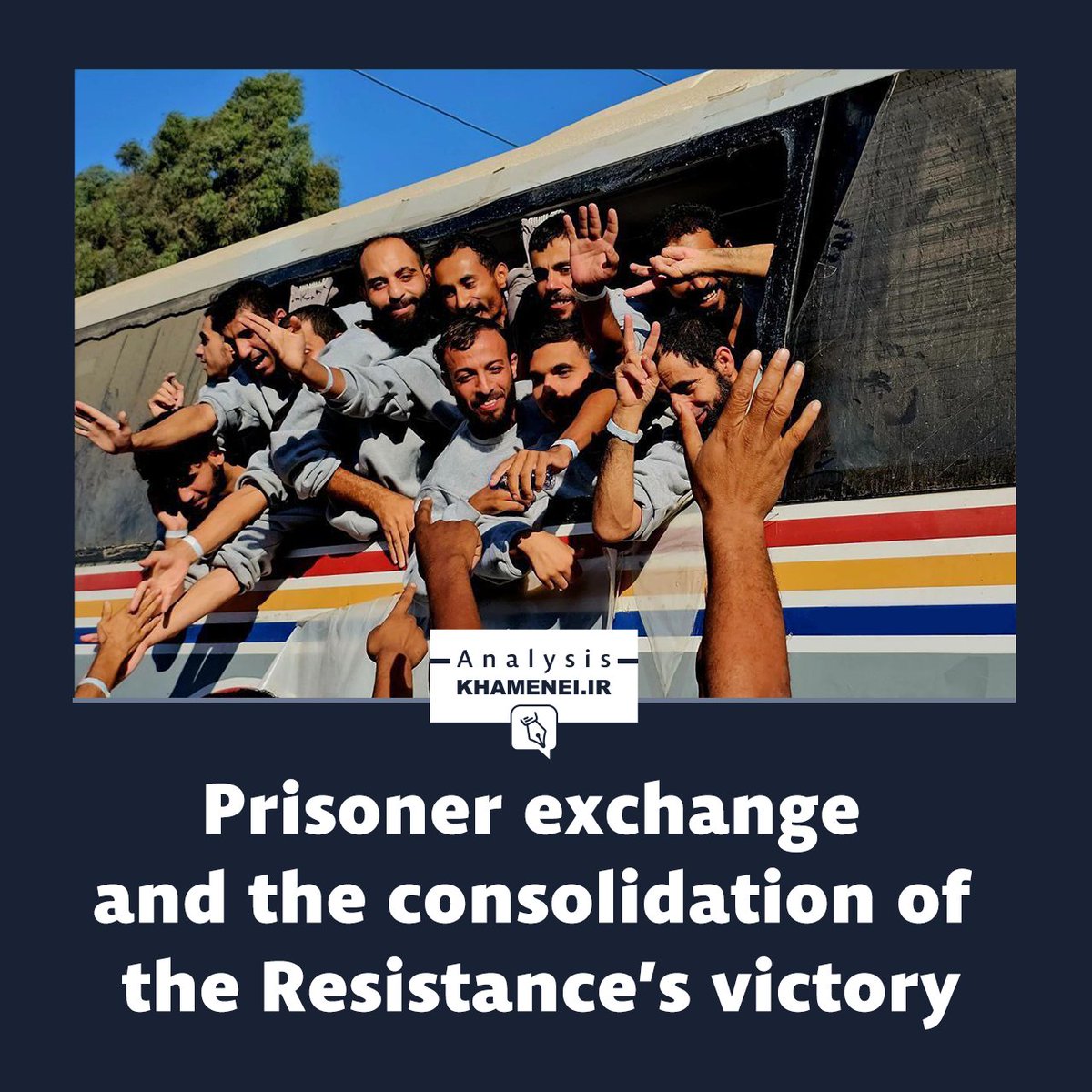 Prisoner exchange and the consolidation of the Resistance’s victory

The ceasefire was far more than a deal; it was the moment the Palestinian Resistance transformed two years of relentless war and siege into a decisive political and strategic victory.

⏬ english.khamenei.ir/news/11940