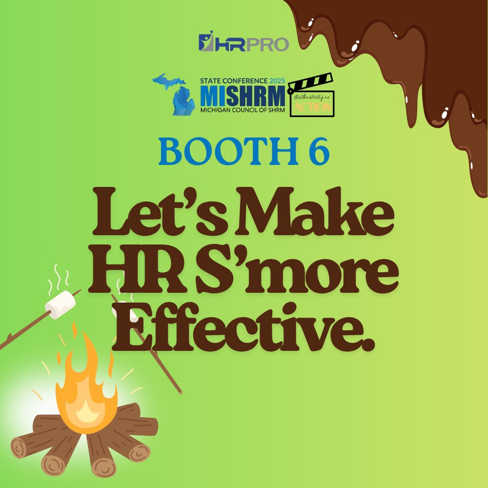 Today is the day! 🎉 We’re turning up the heat at the 2025 MISHRM Conference in Grand Rapids — and you’re invited to join us by the fire!

Stop by Booth #6 to enjoy a sweet treat and discover how HRPro helps organizations build stronger, healthier, and more connected workplaces.