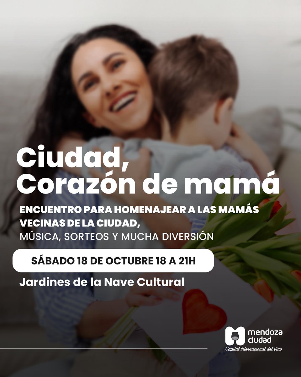 💐 Ciudad, corazón de mamá 💐

Este sábado celebramos a quienes son el alma de cada hogar ❤️
Te esperamos en los Jardines de la Nave Cultural para compartir una tarde llena de música, sorteos y mucho amor 💕
🗓️ Sábado 18 de octubre
🕕 De 18 a 21 h
📍 Ciudad de Mendoza