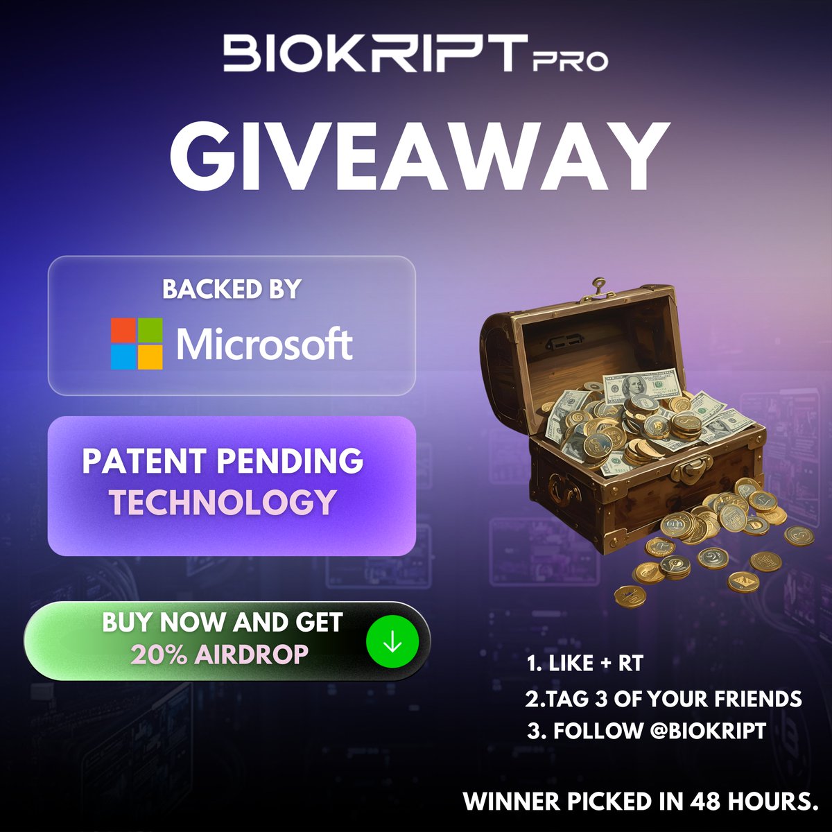 biokript's tweet image. 🚨 GIVEAWAY TIME 🚨
Win $50 in Solana shared among 5 lucky winners! 💎
To enter:
1️⃣ Like + Repost this post
2️⃣ Follow @BiokriptPro
3️⃣ Tag 3 friends
Ends Oct 16… winners announced here!
#BiokriptPro #MicrosoftBacked #CryptoGiveaway #Solana