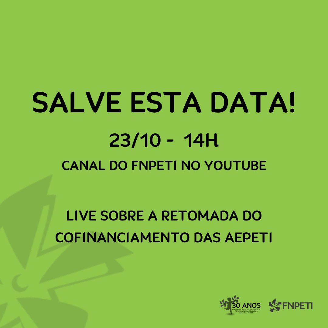 📅 Salve esta data! Dia 23/10, às 14h, o FNPETI realiza uma live sobre a retomada do cofinanciamento das Ações Estratégicas de Prevenção e Erradicação do Trabalho Infantil (AEPETI) pelo nosso canal no YouTube: youtube.com/FNPETI Saiba mais: instagram.com/p/DPylysnEZju/…