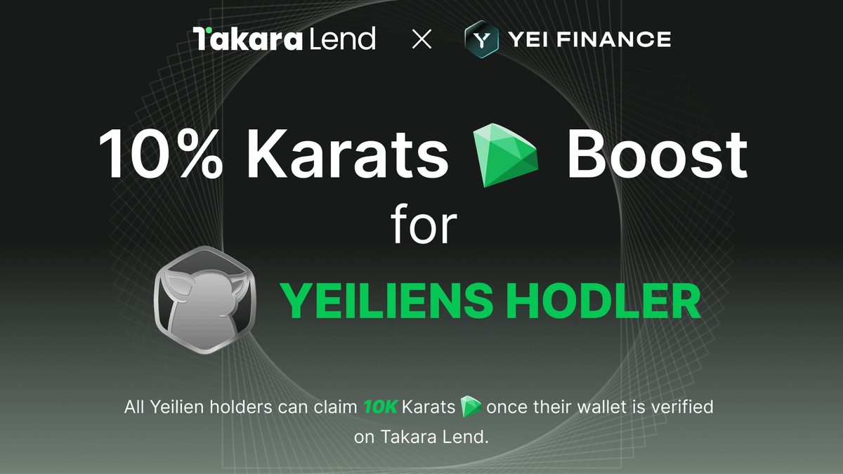 Big congrats on the huge success of $CLO TGE, we’ve prepared something special for all Yeilien holders, to show our full support for <a href="/YeiFinance/">Yei Finance</a>.

Starting now, any address holding a Yeiliens NFT will receive a 10% Karats boost and 10K karats💎 on Takara.

Yeiliens eat first. 💎