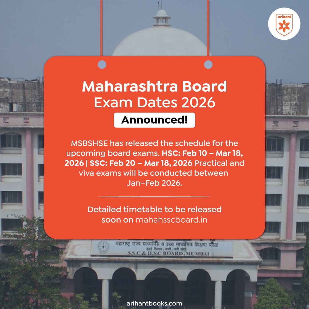 Heads up, Maharashtra students! Your Board Exam 2026 dates are here. 📢

HSC exams begin Feb 10, and SSC exams begin Feb 20. Get ready for your practicals in Jan-Feb!

The countdown begins now!

#MaharashtraBoard2026 #HSC #SSC #BoardExams #ExamDates #arihantbooks