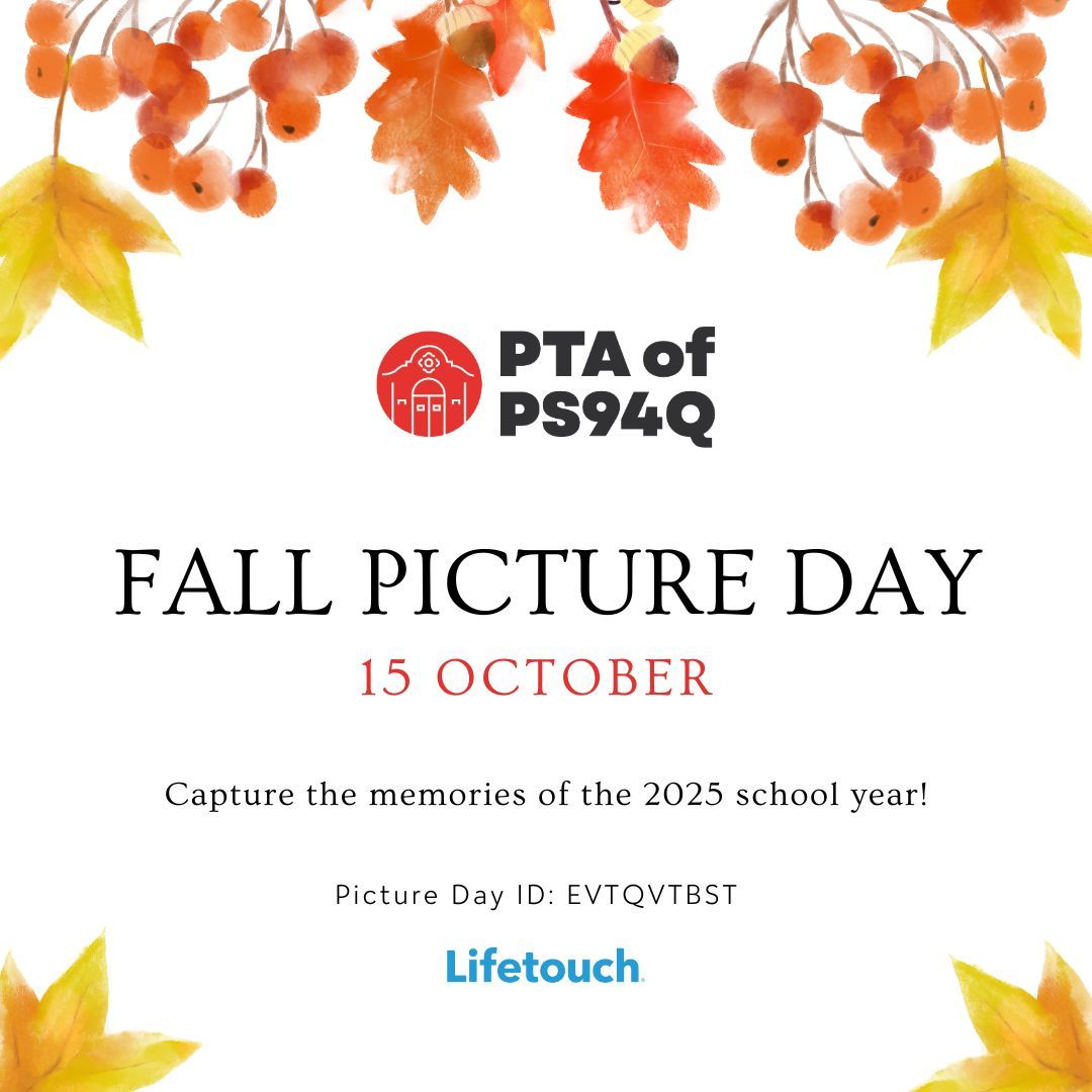 📸 Smile!! TOMORROW (10/15) is our Fall Picture Day with Lifetouch. We're looking forward to seeing all the kids dressed to impress. (Picture Day ID: EVTQVTBST)

<a href="/PS94DavidPorter/">PS94 David D Porter</a> <a href="/94QDavidDPorter/">Laura Avakians</a>